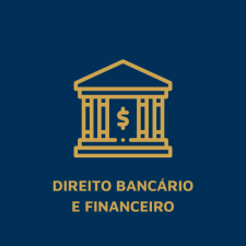 DIREITO BANCÁRIO E FINANCEIRO